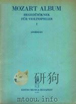 FOR VIOLINESTS Ⅰ SONGS FOR VIOLIN AND PIANO PDF电子版封面 MOZART