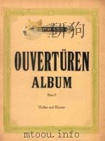 OUVERTUREN FUR VIOLINE UND KLAVIER BANDI PDF电子版封面 ALBUM