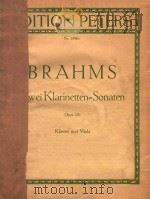 ZWEI SONATEN FUR KLARINETTE (ODER BRATSCHE) UND KLAVIER OPUS 120 PDF电子版封面 BRAHMS