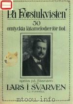 PA FORSTUKVISTEN OMTYCKTA LATAMELODIER FOR FIOL PDF电子版封面 IARS I SVARVEN