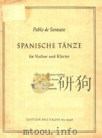 SPANISCHU TANZE FUR VIOLINE UND KLAVIER（ PDF版）