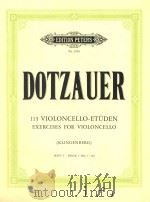 113 VIOLONCELLO-ETUDEN  EXERCISES FOR VIOLONCELLO（ PDF版）