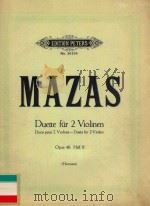 SIX DUOS pour deur violons dedieo aux Eleveo par F.MAZAS op.40. PDF电子版封面 revus et doigtes par FR. HER