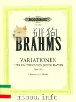 VARIATIONEN UBER EIN THEMA VON JOSEPH HAYDN FUR 2 KLAVIERE ZU 4 HANDEN OPUS 56b PDF电子版封面