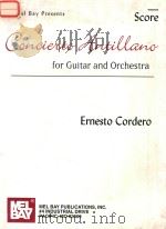 CONCIERTO ANTILLANO FOR GUITAR AND ORCHESTRA PDF电子版封面 9780786661305 ERNESTO CORDERO