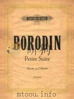 SUITE FUR KLAVIER ZU 2 HANDEN PDF电子版封面 A.BORODIN
