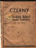PRELIMINARY SCHOOL OF FINGER DEXTERITY FOR THE PIANO（ PDF版）