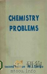 CHEMISTRY PROBLEMS SECOND EDITION PDF电子版封面 M.J.SIENKO