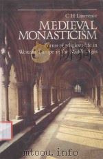 MEDIEVAL MONASTICISM FORMS OF RELIGIOUS IN WESTERN EUROPE（1984 PDF版）