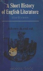 A SHORT HISTORY OF ENGLISH LITERATURE FOURTH REVISED AND ENLARGED EDITION（1976 PDF版）