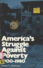 AMERICA‘S STRUGGLE AGAINST POVERTY 1900-1980（1981 PDF版）