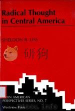 RADICAL THOUGHT IN CENTRAL AMERICA（1991 PDF版）
