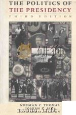 THE POLITICS OF THE PRESIDENCE THRID EDITION（1993 PDF版）