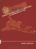 MICROCADD COMPUTER-AIDED DESIGN AND DRAFTING ON MICROCOMPUTERS（1988 PDF版）