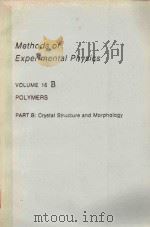 POLYMERS PART VOLUME 16 B：CRYSTAL STRUCTURE AND MORPHOLOGY（1980 PDF版）