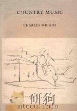 COUNTRY MUSIC SELECTED EARLY POEMS（1982 PDF版）