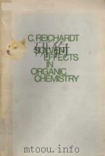 SOLVENT EFFECTS IN ORGANIC CHEMISTRY（1979 PDF版）
