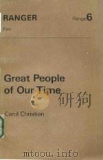 GREAT PEOPLE OF OUR TIME RANGER RANGE 6（1973 PDF版）