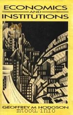 Economics and Institutions A Manifesto For A Modern Institutional Economics（1988 PDF版）