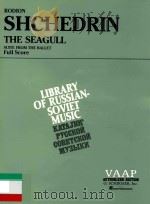 The seagull For orchestra Suite from the ballet 1986 PDF电子版封面