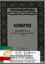 KONZERT NO. 3 für Violine und Kammerorchester(1978) 1979 PDF电子版封面 3702429565