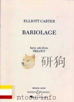 Bariolage Harp solo from trilogy 1993 PDF电子版封面 Elliott Carter
