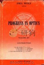 PROGRESS IN OPTICS VOLUME XV 1977 PDF电子版封面 0720415152 E.WOLF