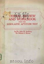 VERBAL REVIEW AND WORKBOOK FOR THE SCHOLASTIC APTITUDE TEST（1982 PDF版）