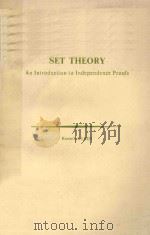 SET THEORY:AN INTRODUCTION TO INDEPENDENCE PROOFS 1980 PDF电子版封面 0444854010 KENNETH KUNEN