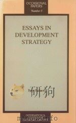 ESSAYS IN DEVELOPMENT STRATEGY（1988 PDF版）