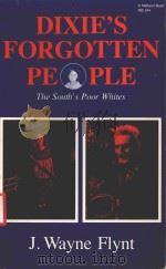 DIXIE'S FORGOTTEN PEOPLE THE SOUTH'S POOR WHITES（1979 PDF版）