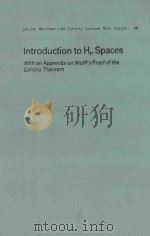 INTRODUCTION TO HP SPACES WITH AND APPENDIX ON WOLFF'S PROOF OF THE CORONA THEOREM（1980 PDF版）