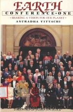 EARTH CONFERENCE ONE SHARING A VISION FOR OUR PLANET（1989 PDF版）