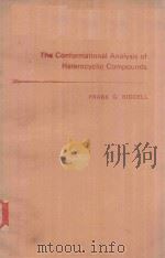 THE CONFORMATIONAL ANALYSIS OF HETEROCYCLIC COMPOUNDS（1980 PDF版）