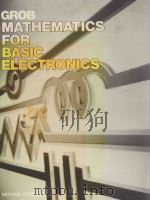 MATHEMATICS FOR BASIC ELECTRONICS SECOND EDITION（1986 PDF版）