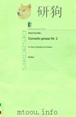 Concerto grosso nr. 2 für violine violoncello und orchester 1982 PDF电子版封面