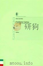 Festlicher cantus  Für violine  klavier  gemischten chor und orchester（1991 PDF版）