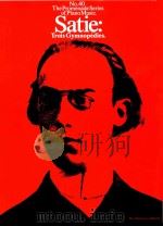 Trois Gymnopedies No.40 The Promenade Series of Piano Music 1978 PDF电子版封面 5020679500989 ERIK SATIE