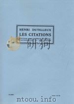 LES CITATIONS DIPTYQUE POUR HAUTBOIS CLAVECIN CONTREBASSE ET PERCUSSION AL28708 1995 PDF电子版封面 9790046287084