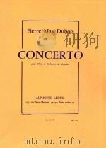 CONCERTO  pour Flute et Orchestre de chambre  AL21608   1956  PDF电子版封面  9790046216084   