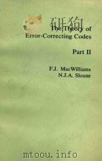 Introduction to the theory of error-correcting codes Part II 1982 PDF电子版封面 0444850104 F. J. Mac Williams ; N. J. A.