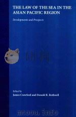 The Law of the Sea in the Asian Pacific Region Developments and Prospects（1995 PDF版）