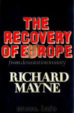 The Recovery of Europe From Devastation to Unity（1970 PDF版）