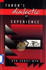 Fanon's Dialectic of Experience（1996 PDF版）