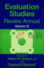 Evaluation Studies Review Annual Volume 12 1987（1987 PDF版）