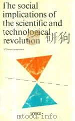 The Social Implications of the Scientific and Technological Revolution（1981 PDF版）
