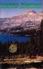 DESOLATION WILDERNESS AND THE SOUTH LAKE TAHOE BASIN（1985 PDF版）