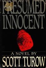 PRESUMED INNOCNT 1987 PDF电子版封面 SCOTT TUROW