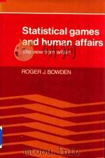 Statistical Games and Human Affairs The View From Within（1989 PDF版）