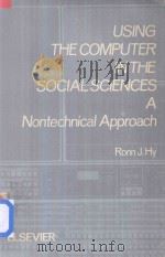 Using the Computer in the Social Sciences A Nontechnical Approach（1977 PDF版）